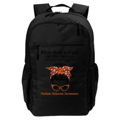 Thou Shalt Not Get On My Nerves Multiple Sclerosis Awareness Messy Bun MS Backpack