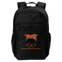 Thou Shalt Not Get On My Nerves Multiple Sclerosis Awareness Messy Bun MS Backpack