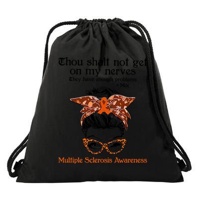 Thou Shalt Not Get On My Nerves Multiple Sclerosis Awareness Messy Bun MS Drawstring Bag