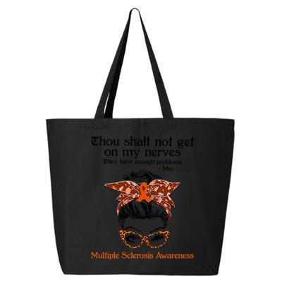 Thou Shalt Not Get On My Nerves Multiple Sclerosis Awareness Messy Bun MS 25L Jumbo Tote