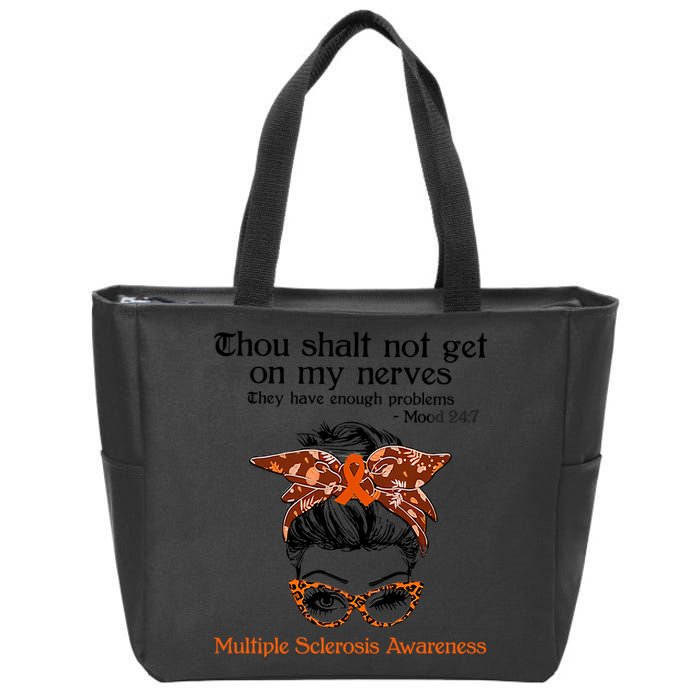 Thou Shalt Not Get On My Nerves Multiple Sclerosis Awareness Messy Bun MS Zip Tote Bag