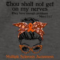 Thou Shalt Not Get On My Nerves Multiple Sclerosis Awareness Messy Bun MS Vector Backpack