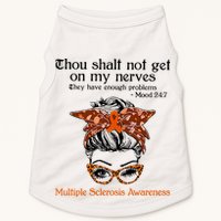 Thou Shalt Not Get On My Nerves Multiple Sclerosis Awareness Messy Bun MS Doggie Tank