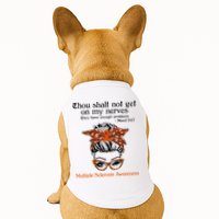 Thou Shalt Not Get On My Nerves Multiple Sclerosis Awareness Messy Bun MS Doggie Tank