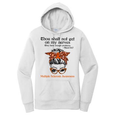 Thou Shalt Not Get On My Nerves Multiple Sclerosis Awareness Messy Bun MS Women's Pullover Hoodie