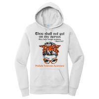 Thou Shalt Not Get On My Nerves Multiple Sclerosis Awareness Messy Bun MS Women's Pullover Hoodie