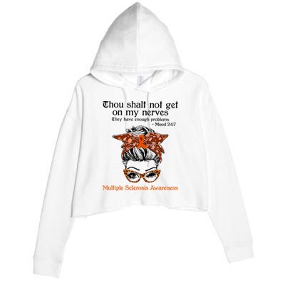 Thou Shalt Not Get On My Nerves Multiple Sclerosis Awareness Messy Bun MS Crop Fleece Hoodie