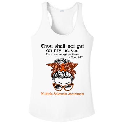 Thou Shalt Not Get On My Nerves Multiple Sclerosis Awareness Messy Bun MS Ladies PosiCharge Competitor Racerback Tank