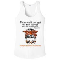 Thou Shalt Not Get On My Nerves Multiple Sclerosis Awareness Messy Bun MS Ladies PosiCharge Competitor Racerback Tank