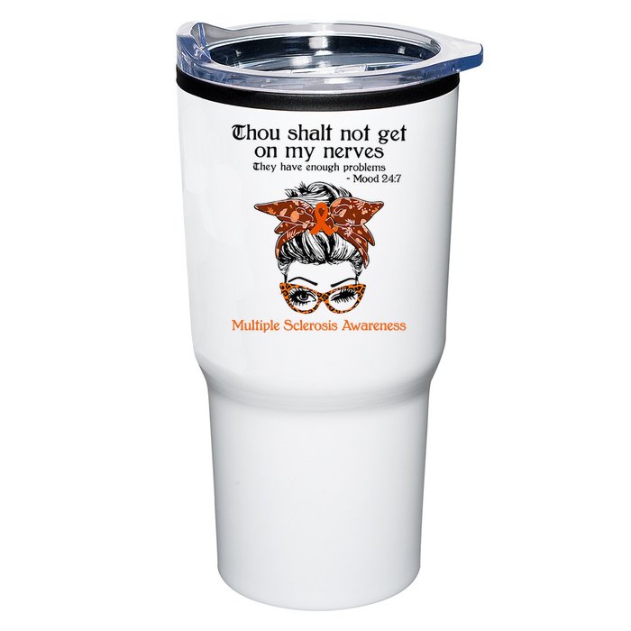 Thou Shalt Not Get On My Nerves Multiple Sclerosis Awareness Messy Bun MS Tumbler