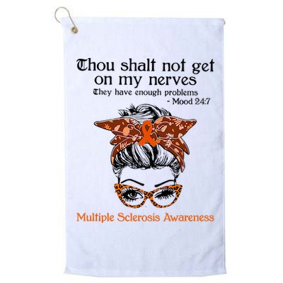 Thou Shalt Not Get On My Nerves Multiple Sclerosis Awareness Messy Bun MS Golf Towel