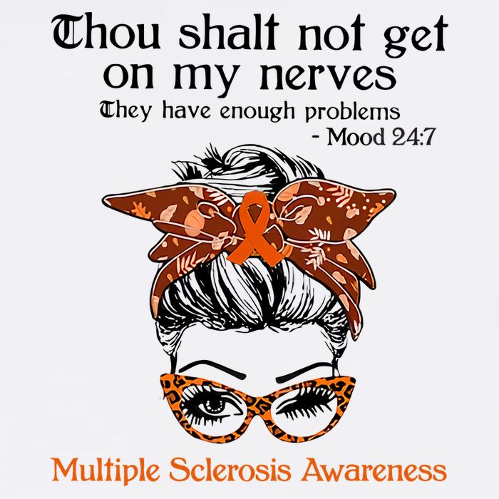 Thou Shalt Not Get On My Nerves Multiple Sclerosis Awareness Messy Bun MS Visor