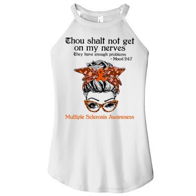 Thou Shalt Not Get On My Nerves Multiple Sclerosis Awareness Messy Bun MS Women's Perfect Tri Rocker Tank
