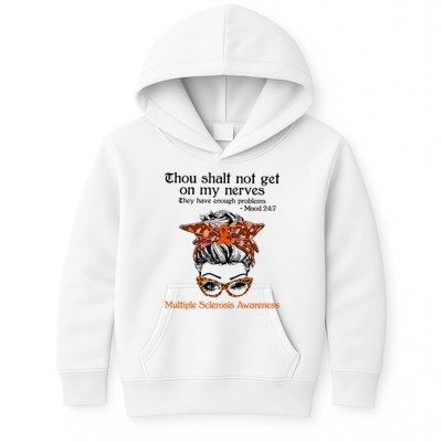 Thou Shalt Not Get On My Nerves Multiple Sclerosis Awareness Messy Bun MS Kids Hoodie