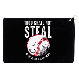 Thou Shall Not Steal Unless You Can Beat The Throw Baseball Grommeted Golf Towel