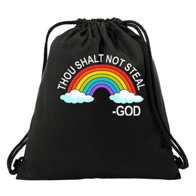 Thou Shalt Not Steal God Rainbow A Promise Of God Drawstring Bag