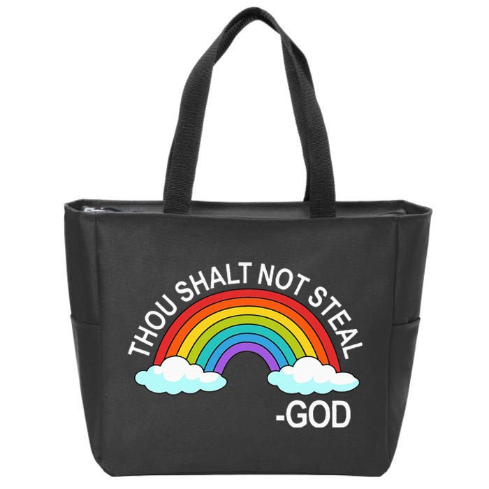 Thou Shalt Not Steal God Rainbow A Promise Of God Zip Tote Bag