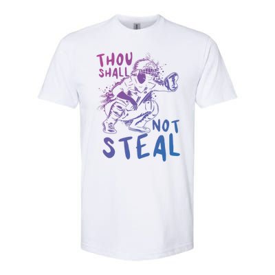 Thou Shall Not Steal Softball Catcher Gift Softstyle CVC T-Shirt