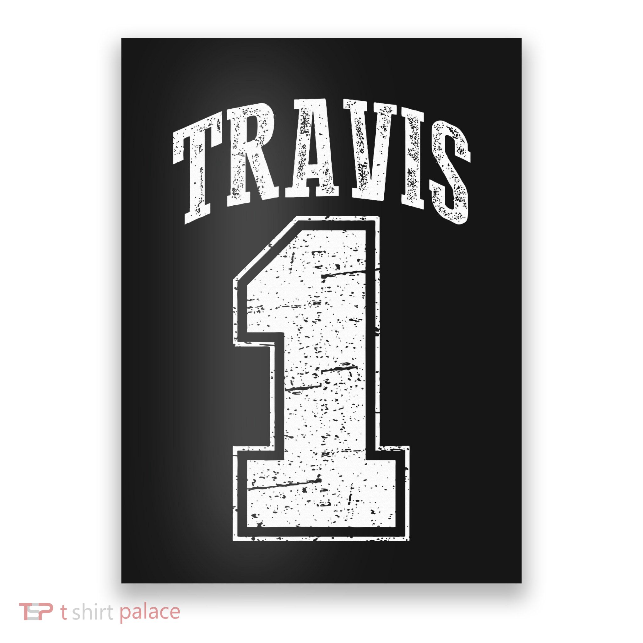 Travis Supporter Number 1 Vintage Travis Poster