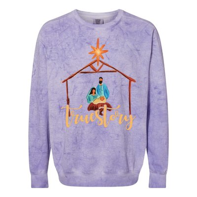 True Story Nativity Mary And Jesus Colorblast Crewneck Sweatshirt