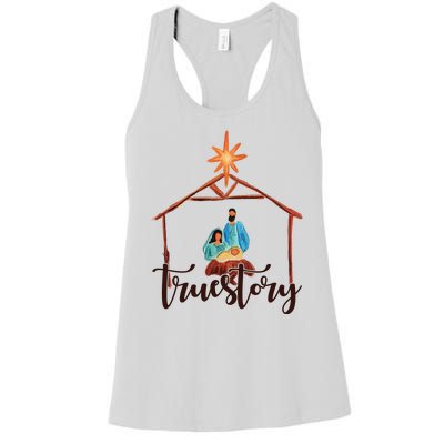 True Story Nativity Mary And Jesus Women's Racerback Tank