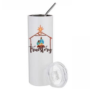 True Story Nativity Mary And Jesus Stainless Steel Tumbler