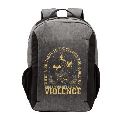 There S Nowhere In Existence You Could Go 4th Wing Bookworms Vector Backpack