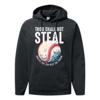 Thou Shall Not Steal Baseball Performance Fleece Hoodie