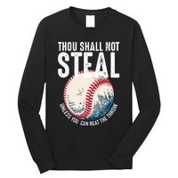 Thou Shall Not Steal Baseball Long Sleeve Shirt