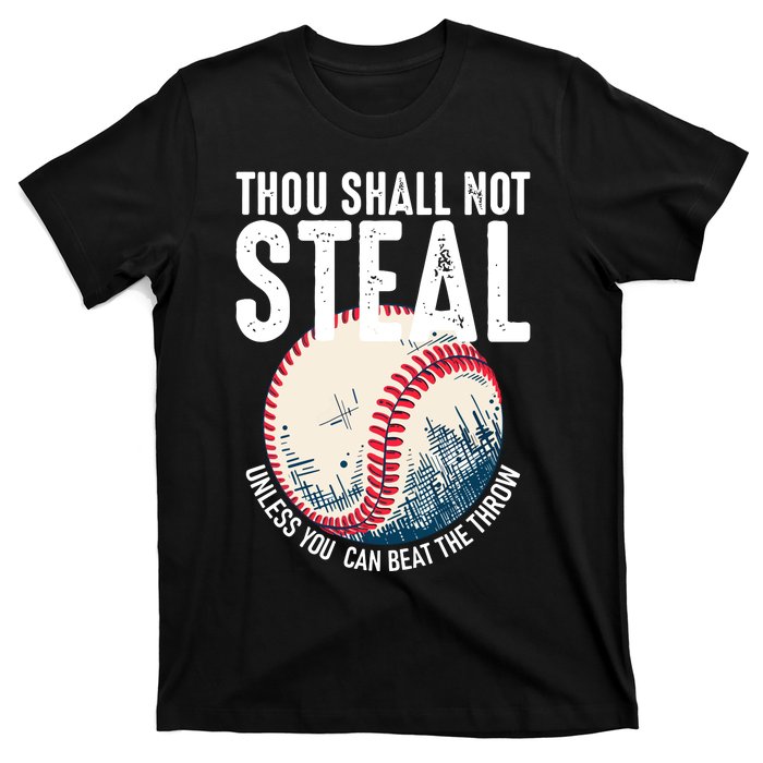 Thou Shall Not Steal Baseball T-Shirt