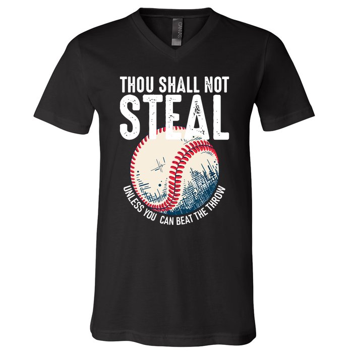 Thou Shall Not Steal Baseball V-Neck T-Shirt