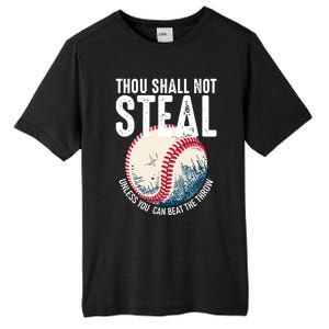 Thou Shall Not Steal Baseball Tall Fusion ChromaSoft Performance T-Shirt