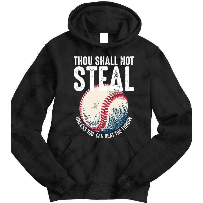 Thou Shall Not Steal Baseball Tie Dye Hoodie