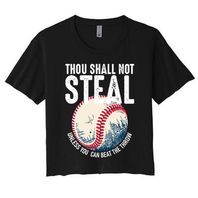 Thou Shall Not Steal Baseball Women's Crop Top Tee