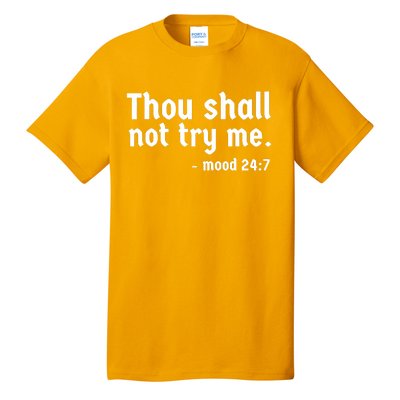 Thou Shall Not Try Me Women Graphic Cute Funny Tall T-Shirt