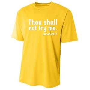 Thou Shall Not Try Me Women Graphic Cute Funny Performance Sprint T-Shirt