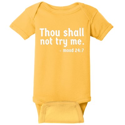 Thou Shall Not Try Me Women Graphic Cute Funny Baby Bodysuit