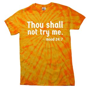 Thou Shall Not Try Me Women Graphic Cute Funny Tie-Dye T-Shirt