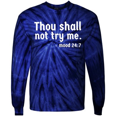 Thou Shall Not Try Me Women Graphic Cute Funny Tie-Dye Long Sleeve Shirt