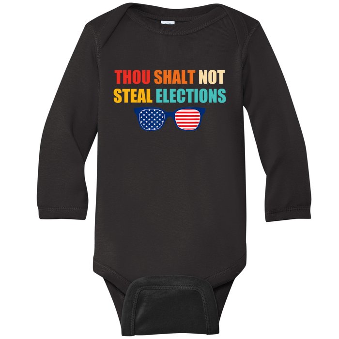 Thou Shalt Not Steal Elections Baby Long Sleeve Bodysuit