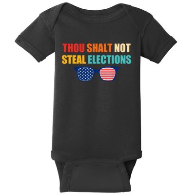 Thou Shalt Not Steal Elections Baby Bodysuit