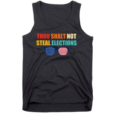 Thou Shalt Not Steal Elections Tank Top