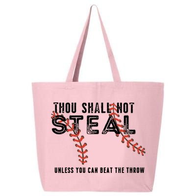 Thou Shall Not Steal Unless You Beat Throw Baseball Lover Gift 25L Jumbo Tote