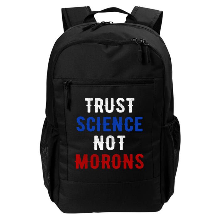 Trust Science Not Morons Backpack