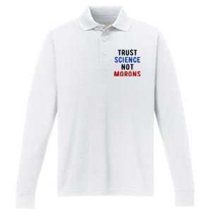 Trust Science Not Morons Performance Long Sleeve Polo