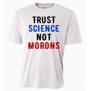 Trust Science Not Morons Cooling Performance Crew T-Shirt