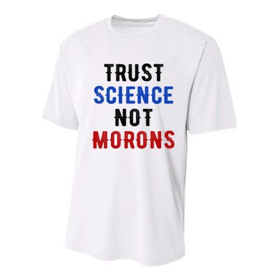 Trust Science Not Morons Youth Performance Sprint T-Shirt