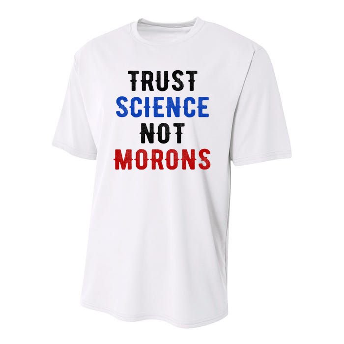 Trust Science Not Morons Youth Performance Sprint T-Shirt