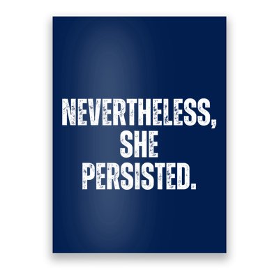 That Says Nevertheless She Persisted Poster
