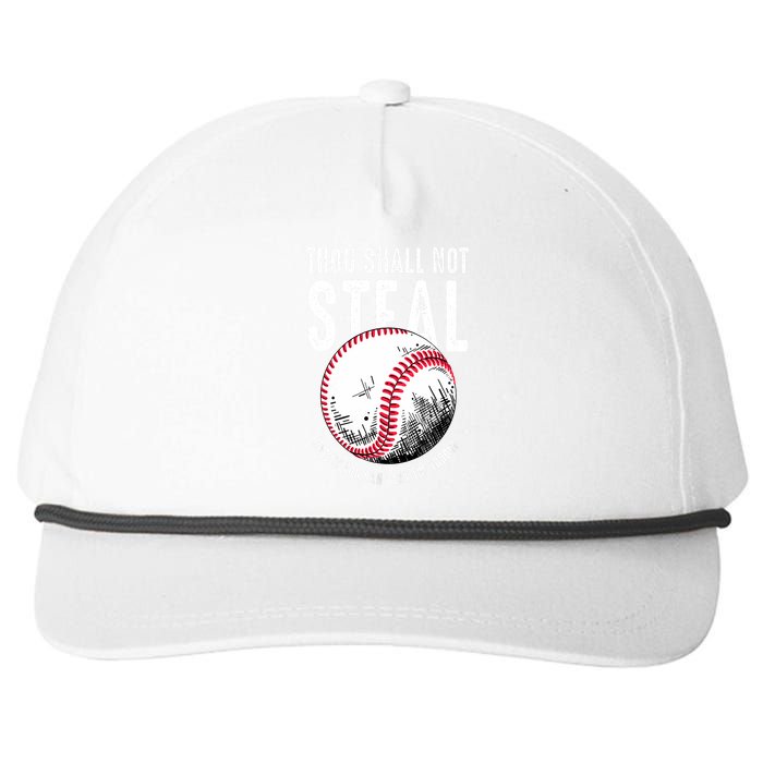 Thou Shall Not Steal Unless You Can Beat The Throw Baseball Snapback Five-Panel Rope Hat